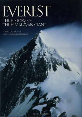 
Everest Southeast Ridge and South Col from Lhotse - Everest The History of the Himalayan Giant 1997 book cover
